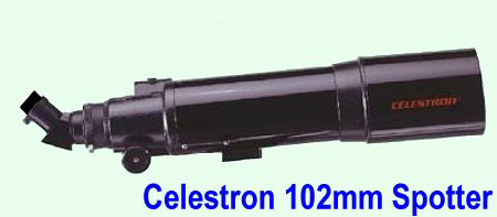 Celestron super-spotter, the Celestron 102 spotter has a focal length of 500mm, for F5
